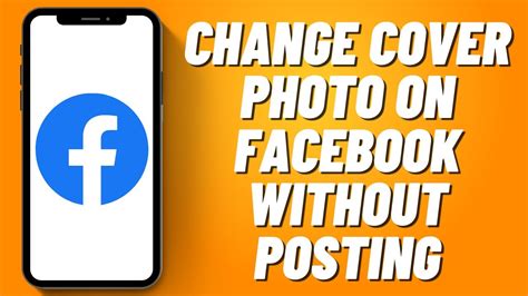 can you change your cover photo on facebook without posting it|How to change the cover photo on Facebook without publishing